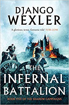 Django Wexler - Infernal Battalion : 5 - New Paperback