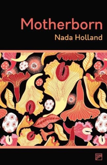 Nada Holland - Motherborn - Paperback