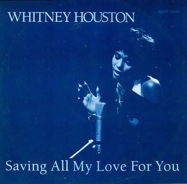 Whitney Houston - Saving All My Love For You - Used Vinyl Record 12"
