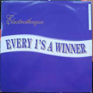 Electrotheque - Every 1's A Winner - Used Vinyl Record 12"