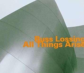 Russ Lossing - All Things Arise - CD
