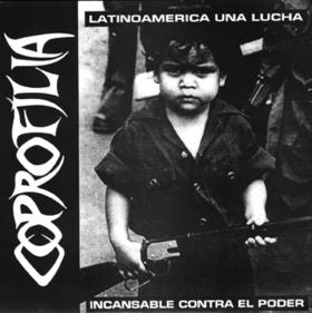 Coprofilia - Latinoamerica: Una Lucha Incansable Contra El Poder - Us