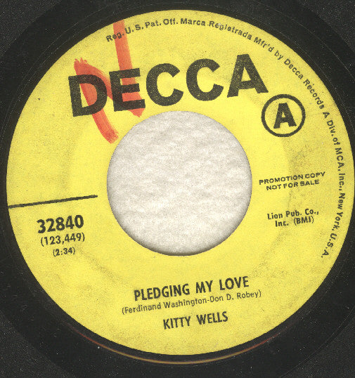 Kitty Wells - Pledging My Love / Thank You For Loving Me - Us