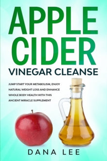 L - Apple Cider Vinegar Cleanse Jump Start Your Metabolism, Enjoy Nat