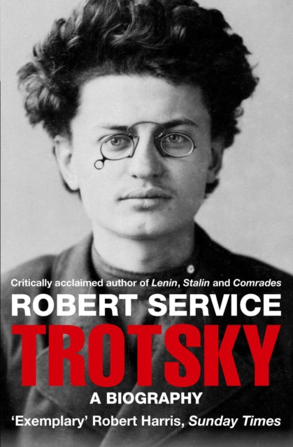 Robert Service - Trotsky : A Biography - Paperback