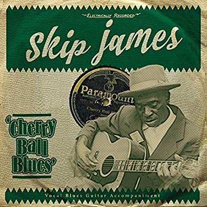 Skip James - Cherry Ball Blues - CD