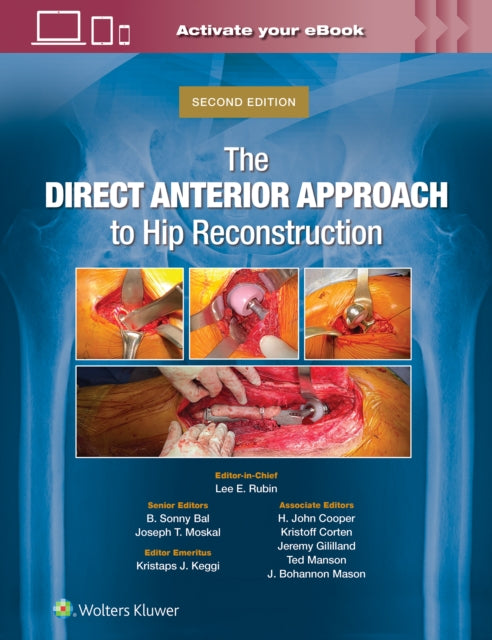 Joseph T. Moskal - Direct Anterior Approach to Hip Reconstruction - Ne