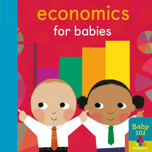 Jonathan Litton - Economics for Babies - Board book