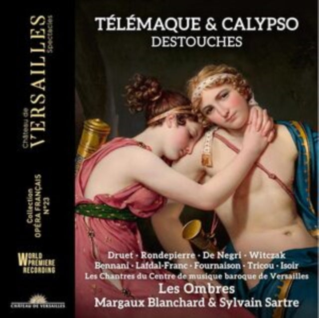 ANTONIN RONDEPIERRE; - DESTOUCHES TELEMAQUE & CALYPS - CD
