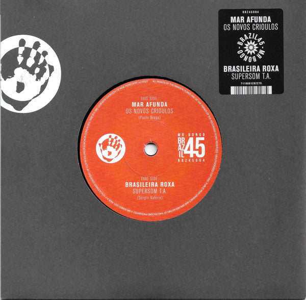 Novos Crioulos - Mar Afunda / Brasileira Roxa - Vinyl Record 7"