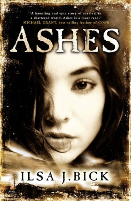 Ilsa J. Bick - Ashes Trilogy: Ashes : Book 1 - New Paperback
