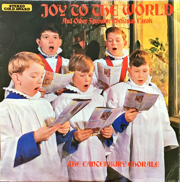 Canterbury Chorale - Joy To The World And Other Favourite Christmas