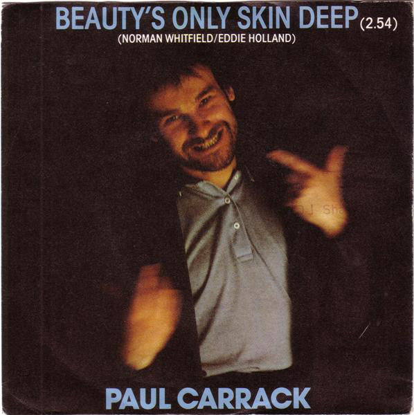 Paul Carrack - Beauty's Only Skin Deep - Used Vinyl Record 7"