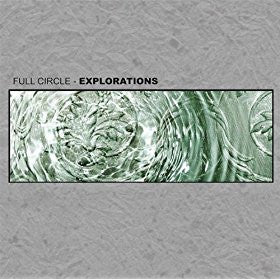 Full Circle - Explorations - Used CD
