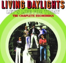 Living Daylights - LET'S LIVE FOR TODAY - THE COM - CD