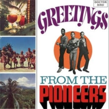 GREETINGS FROM THE PIONEERS: EXPANDED ORIGINAL ALBUM - 2CD