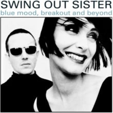 Swing Out Sister - BLUE MOOD, BREAKOUT AND BEYOND - CD