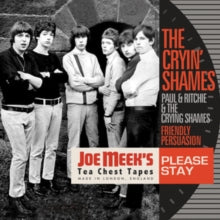 CRYIN' SHAMES - PLEASE STAY 2CD SET 2CD RELEASE DATE 12/04/24 (THIS CA