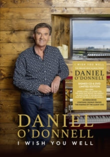 DANIEL ODONNELL - I Wish You Well (Super Deluxe Signed Edition) - CD +