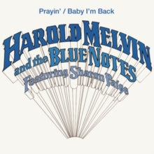 HAROLD MELVIN & THE - PRAYIN / BABY IM BACK - Vinyl Record 7