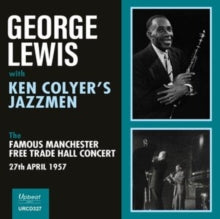 GEORGE LEWIS WITH KE - FAMOUS MANCHESTER FREE TRADE H - CD