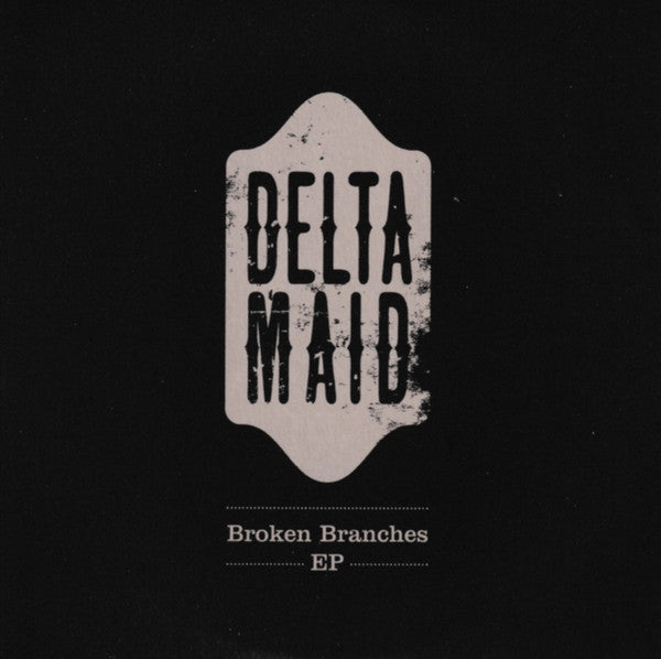 Delta Maid - Broken Branches EP - Used CD