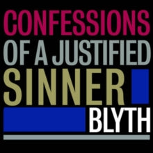 BLYTH - Confessions of a Justified Sin - Vinyl Record VINYL