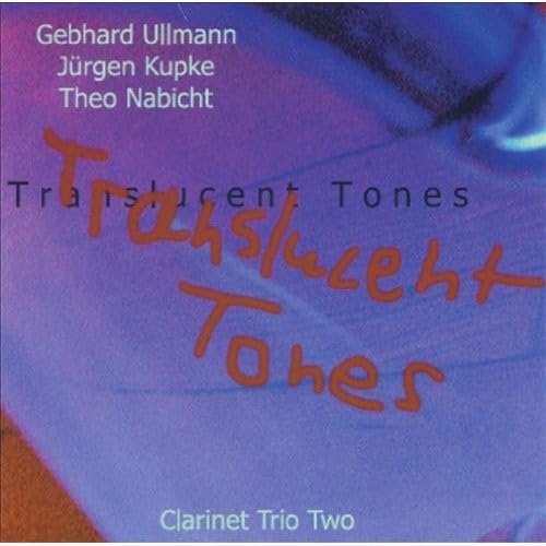 Translucent Tones - Clarinet Trio Two - CD