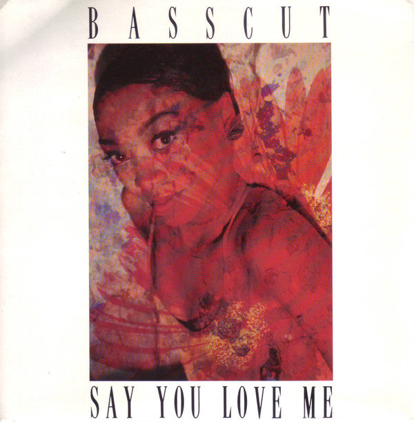 Basscut - Say You Love Me - Used Vinyl Record 7"