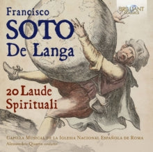 CAPILLA MUSICAL DE L - SOTO DE LANGA 20 LAUDE SPIRIT - CD