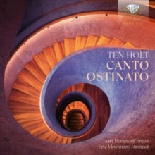 AART & ERIC... BERGW - TEN HOLT: CANTO OSTINATO - CD