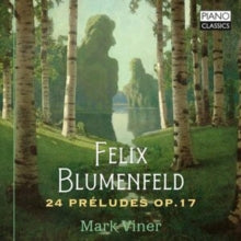 MARK VINER - BLUMENFELD 24 PRELUDES OP.17 - CD