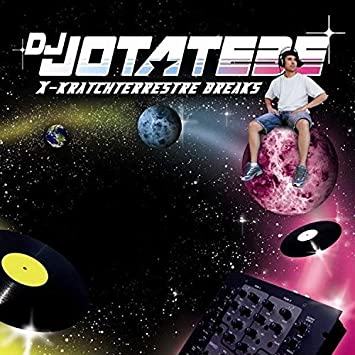 DJ JOTATEBE - X-KRATCHTERRESTRE BREAKS - Vinyl Record