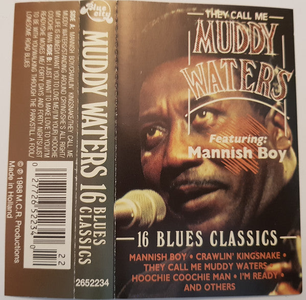 Muddy Waters - y Call Me , Featuring Mannish Boy, 20 Blues Classics -