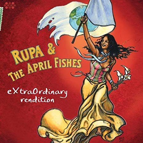 Rupa & The April Fis - Extraordinary Rendition - CD