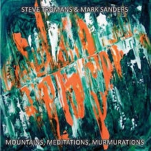 Steve Tromans & Mark - Mountains, Meditations, Murmurations - CD