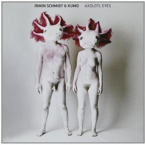 Irmin Schmidt and Ku - Axolotl Eyes - New CD