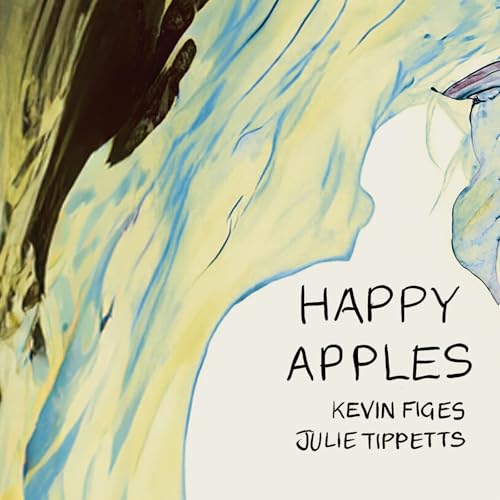 Kevin Figes & Julie - Happy Apples - New CD