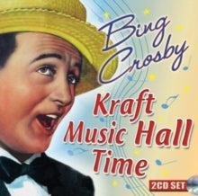 BING CROSBY - KRAFT MUSIC HALL TIME - CD