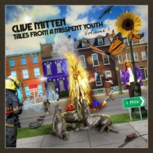 CLIVE MITTEN - TALES FROM A MISSPENT YOUTH - - CD