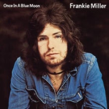 FRANKIE MILLER - ONCE IN A BLUE MOON - CD