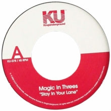 MAGIC IN THREES - STAY IN YOUR LANE B/W MEASLY PEACE - Vinyl Record VL