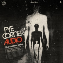 PYE CORNER AUDIO - Endless Echo - CD