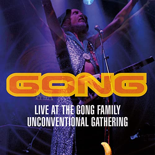 GONG - LIVE AT THE FAMILY UNCONV - New DVD