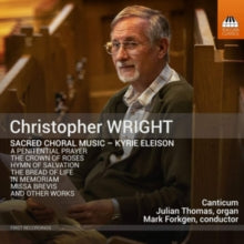 CHRISTOPHER WRIGHT - WRIGHT:SACRED CHORAL MUSIC - CD