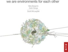 Mira Benjamin - : we are environments for each other - CD