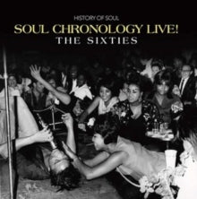 VARIOUS - SOUL CHRONOLOGY LIVE! (THE SIXTIES) - CD