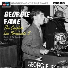 GEORGIE FAME & THE B - COMPLETE LIVE BROADCASTS II (RADIO & TV - CD