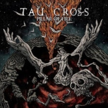 TAU CROSS - PILLAR OF FIRE - Vinyl Record VL