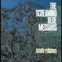 SCREAMING BLUE MESSI - TOTALLY RELIGIOUS - Vinyl Record VL